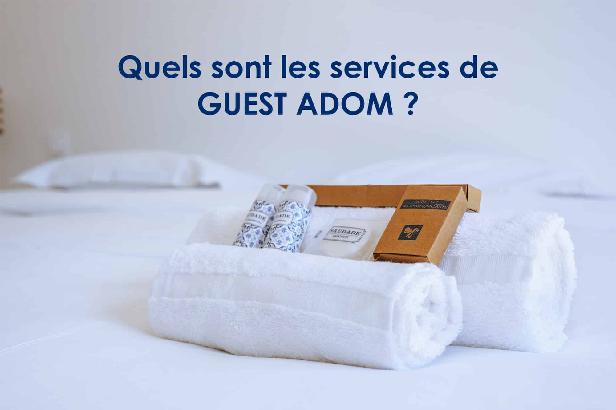 Quels sont les services de GUEST AODM ?