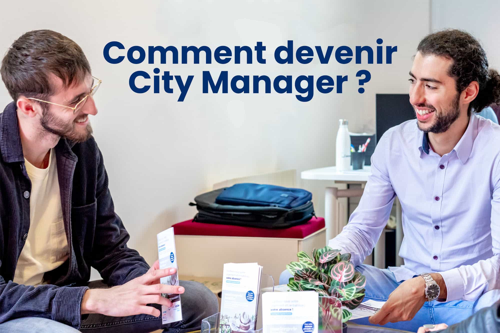 Comment devenir City Manager ?
